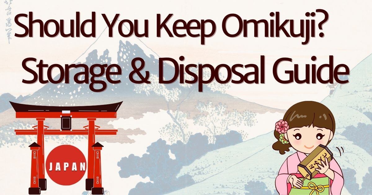 Title image for Should You Keep Omikuji? Best Ways to Store & Handle It at Home, featuring a traditional Omikuji slip with a spiritual background.